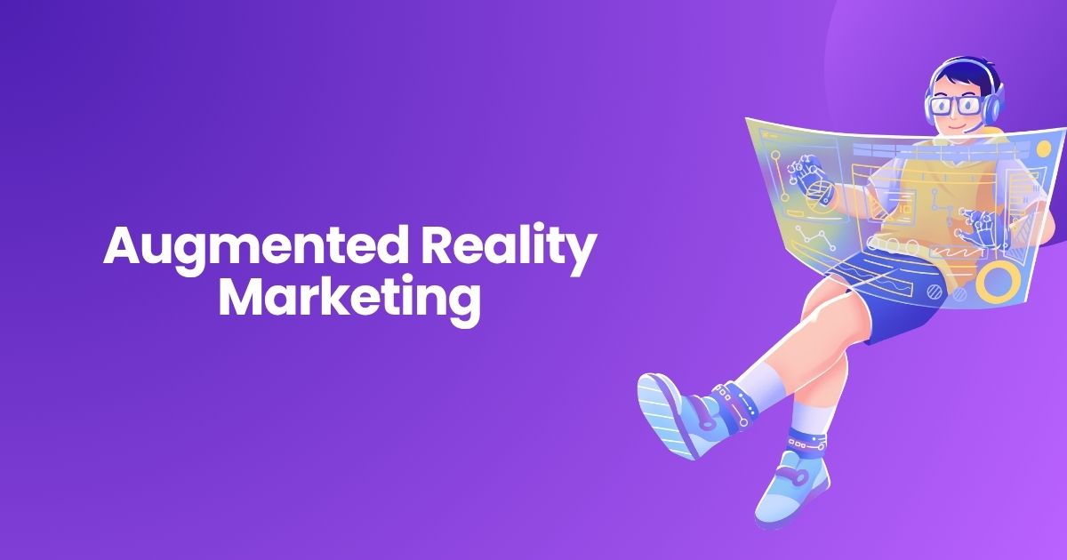 Augmented Reality Marketing